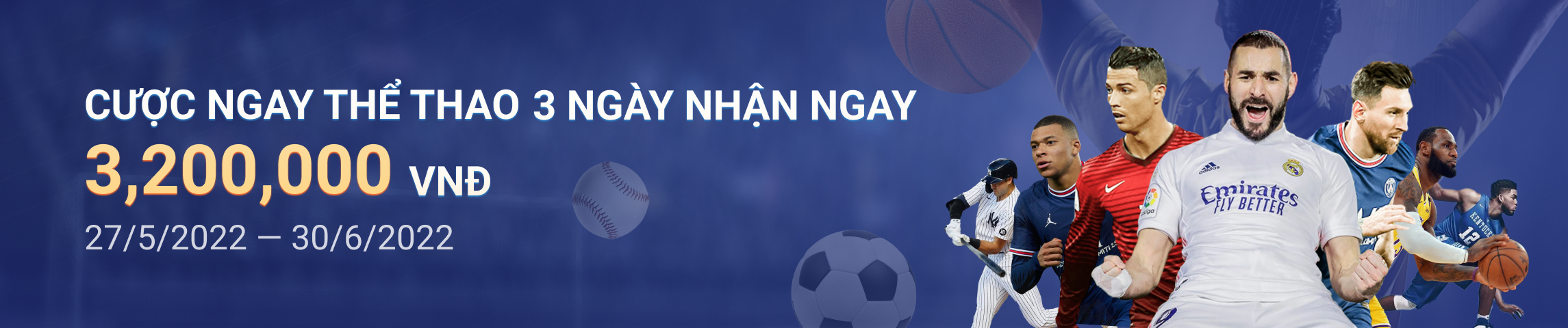 CƯỢC NGAY THỂ THAO 3 NGÀY NHẬN NGAY 3 TRIỆU 2 VNĐ