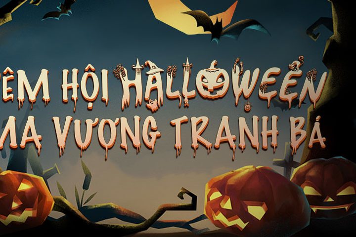 Đêm Hội Halloween Ma Vương Tranh Bá